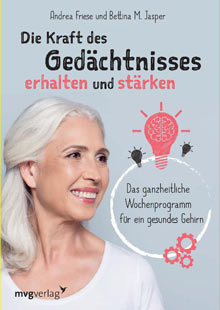 Info über: Die Kraft des Gedächtnisses erhalten und stärken Info über: Die Kraft des Gedächtnisses erhalten und stärken